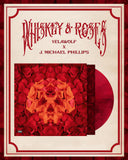 WHISKEY & ROSES VINYL